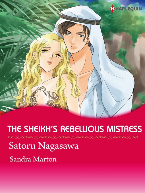 Title details for The Sheikh's Rebellious Mistress by Satoru Nagasawa - Wait list